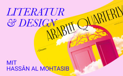Literatur und Design – Mit Hassân Al Mohtasib
